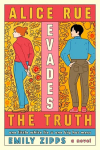 Alice Rue Evades the Truth, Alice Rue Evades the Truth