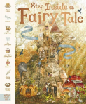 Step Inside a Fairy Tale: 8 Classic Stories, Reimagined, Step Inside a Fairy Tale: 8 Classic Stories, Reimagined