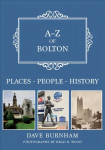 A-Z of Bolton: Places-People-History