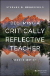 Becoming a Critically Reflective Teacher 2e 2nd Edition