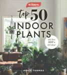 Yates Top 50 Indoor Plants and How Not to Kill Them!
