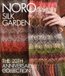 Noro Silk Garden: The 20th Anniversary Collection 20th Anniversary ed.