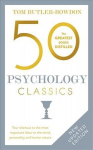 50 Psychology Classics: Your shortcut to the most important ideas on the mind, personality, and human nature 2nd edition
