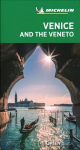 Venice and the Veneto - Michelin Green Guide: The Green Guide 9th ed.