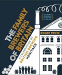 Family Brewers of Britain: A celebration of British brewing heritage