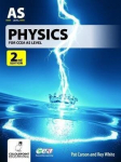 Physics for CCEA AS Level 2nd Revised edition