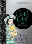 Goth Girl and the Sinister Symphony Main Market Ed.