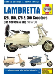 Lambretta Scooters (58 - 00): 125, 150, 175 & 200 Scooters (inc Servita & SIL)
