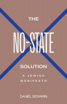 No-State Solution: A Jewish Manifesto