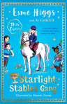 Starlight Stables Gang: Signed Edition