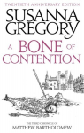 Bone Of Contention: The third Matthew Bartholomew Chronicle