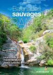 Wild Guide Greece: Hidden Places, Great Adventures and the Good Life (including the mainland, Crete, Corfu, Rhodes and over 20 other islands)