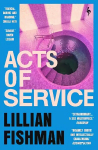 Acts of Service: A sex masterpiece (Guardian)