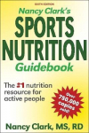 Nancy Clark's Sports Nutrition Guidebook 6Th Edition