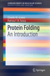 Protein Folding: An Introduction 2016 1st ed. 2019