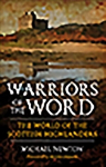 Warriors of the Word: The World of the Scottish Highlanders