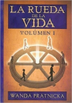 La rueda de la Vida T1 - Wanda Prątnicka