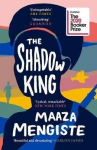 Shadow King: Shortlisted For The Booker Prize 2020 Main