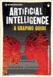 Introducing Artificial Intelligence: A Graphic Guide