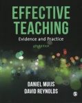 Effective Teaching: Evidence and Practice 4th Revised edition
