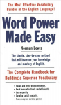 Word Power Made Easy: The Complete Handbook for Building a Superior Vocabulary