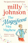 Magnificent Mrs Mayhew: The top five Sunday Times bestseller - discover the magic of Milly