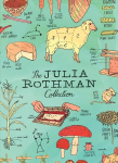 Julia Rothman Collection: Farm Anatomy, Nature Anatomy, and Food Anatomy