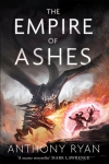 Empire of Ashes: Book Three of Draconis Memoria