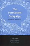 Permanent Campaign: New Media, New Politics New edition