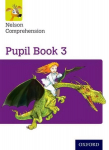 Nelson Comprehension: Year 3/Primary 4: Pupil Book 3 2nd Revised edition, Pupil book 3