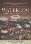 Waterloo Battlefield Guide: Second Edition 2nd ed.