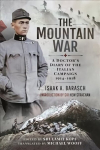 Mountain War: A Doctor's Diary of the Italian Campaign 1914-1918