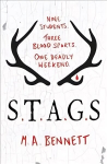STAGS: Nine students. Three blood sports. One deadly weekend.