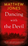 Dancing with the Devil