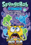 SpongeBob Comics: Book 3: Tales from the Haunted Pineapple, Book 3