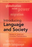 Introducing Language and Society New edition