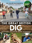 Great British Dig: History in Your Back Garden