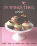 Hummingbird Bakery Cookbook: The number one best-seller now revised and expanded with new recipes