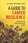 Guide to Career Resilience: For Women and Under-Represented Groups 1st ed. 2022