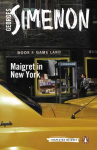 Maigret in New York: Inspector Maigret 27th edition