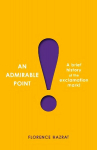Admirable Point: A Brief History of the Exclamation Mark! Main