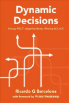 Dynamic Decisions: Energy Pivot, Adaptive Moves, Winning Bounce