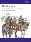 Khazars: A Judeo-Turkish Empire on the Steppes, 7th-11th Centuries AD