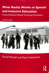 What Really Works in Special and Inclusive Education: Using Evidence-Based Teaching Strategies 3rd edition