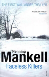 Faceless Killers: Read the first thrilling Kurt Wallander novel
