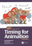 Timing for Animation, 40th Anniversary Edition 3rd edition