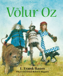 V&otilde;lur Oz, L. Frank Baum