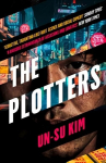 Plotters: The Hottest New Crime Thriller You'Ll Read This Year