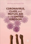 Coronavirus, Class and Mutual Aid in the United Kingdom 1st ed. 2020