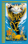 Oxford Children's Classics: The Wonderful Wizard of Oz 1